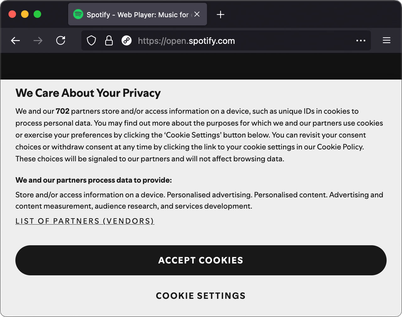 [screenshot of Spotify titled “We Care About Your Privacy”, detailing that they and their 702 partners aim to store and/or access information]